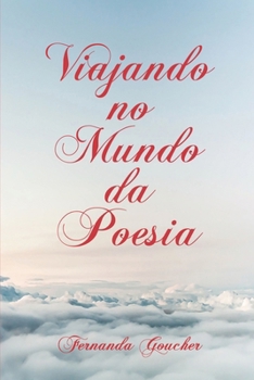 Paperback Viajando no mundo da poesia [Portuguese] Book