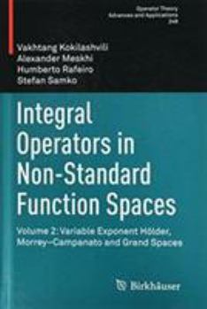 Hardcover Integral Operators in Non-Standard Function Spaces Book