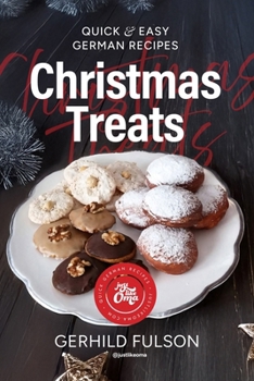 Paperback Christmas Treats: Quick & Easy German Recipes Book