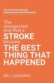 Paperback Stroke: The Best Thing That Happened Book