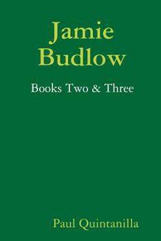 Paperback Jamie Budlow - Books Two & Three Book