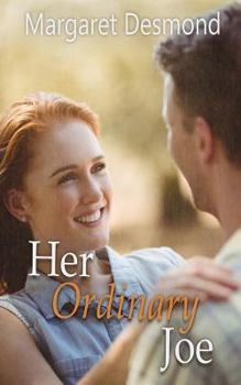 Her Ordinary Joe - Book #2 of the King's Valley