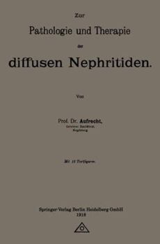 Paperback Zur Pathologie Und Therapie Der Diffusen Nephritiden [German] Book