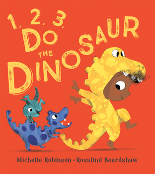 Board book 1, 2, 3, Do the Dinosaur Book
