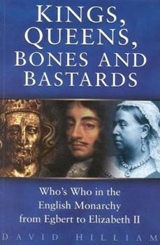 Paperback Kings, Queens, Bones and Bastards Book