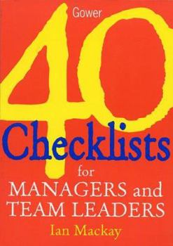 Paperback 40 Checklists for Managers and Team Leaders Book