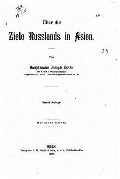 �ber Die Ziele Russlands in Asien