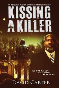 Kissing a Killer - Book #4 of the Inspector Walter Darriteau