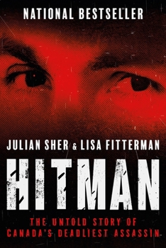 Paperback Hitman: The Untold Story of Canada's Deadliest Assassin Book