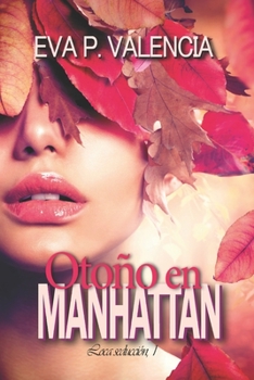 Paperback Loca seducción, 1. Otoño en Manhattan [Spanish] Book