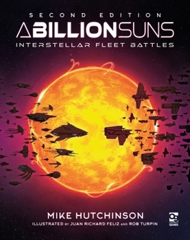 Hardcover A Billion Suns: Second Edition: Interstellar Fleet Battles Book