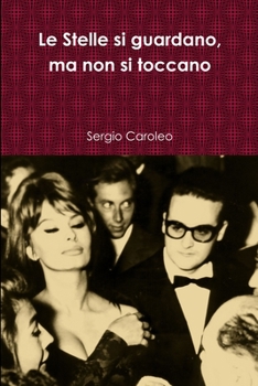 Paperback Le Stelle si guardano, ma non si toccano. [Italian] Book