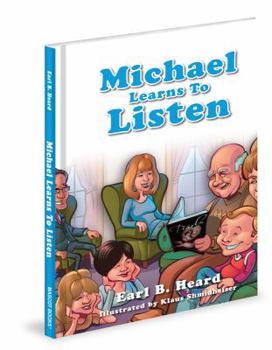 Hardcover Michael Learns to Listen Book
