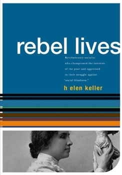 Paperback Helen Keller: Rebel Lives Book