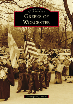 Paperback Greeks of Worcester Book