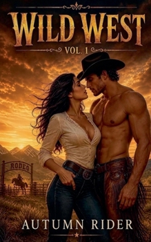 Wild West: Vol. 1