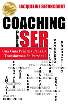 Paperback COACHING Para SER: Una Guia Practica Para La Transformacion Personal [Spanish] Book