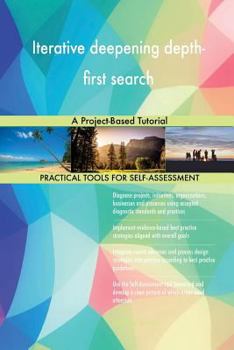 Iterative Deepening Depth-First Search: A Project-Based Tutorial