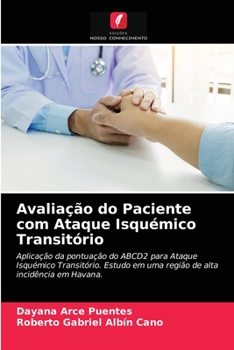 Paperback Avaliação do Paciente com Ataque Isquémico Transitório [Portuguese] Book