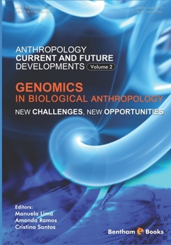 Paperback Genomics in Biological Anthropology: New Challenges, New Opportunities Book