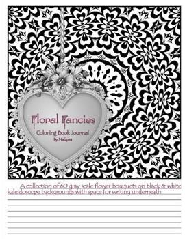 Paperback Floral Fancies: Coloring Book Journal Book