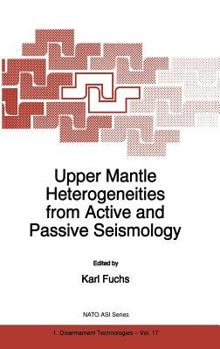 Hardcover Upper Mantle Heterogeneities from Active and Passive Seismology Book