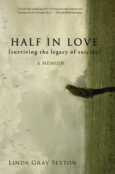 Paperback Half in Love: Surviving the Legacy of Suicide Book