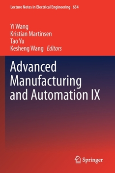 Paperback Advanced Manufacturing and Automation IX Book