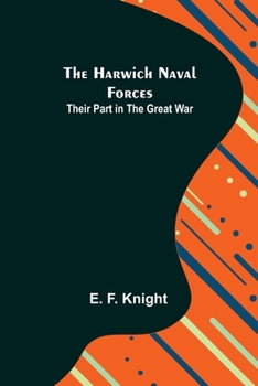 The Harwich Naval Forces