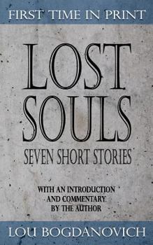 Paperback Lost Souls: Seven Short Stories Book
