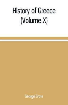 A History of Greece Volume 10