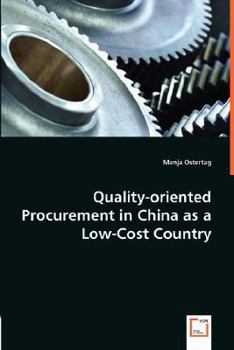 Paperback Quality-oriented Procurement in China as a Low-Cost Country Book