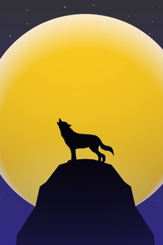 Wolf Journal: Blank Lined Notebook Journal - 6 x 9 - 110 pages