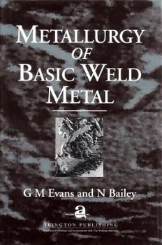 Hardcover Metallurgy of Basic Weld Metal Book