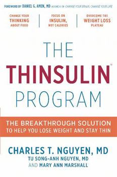 Hardcover The Thinsulin Program: The Breakthrough Solution to Help You Lose Weight and Stay Thin Book