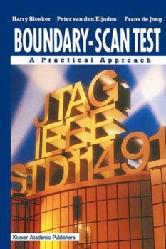 Paperback Boundary-Scan Test: A Practical Approach Book