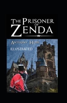 Paperback The Prisoner of Zenda Illustrated Book