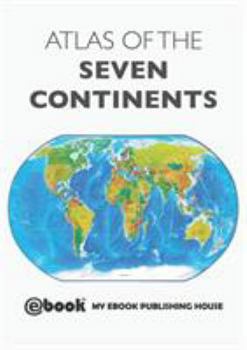 Paperback Atlas of the Seven Continents Book