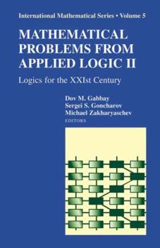 Paperback Mathematical Problems from Applied Logic II: Logics for the Xxist Century Book