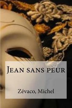 Paperback Jean sans peur [French] Book