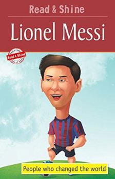 Paperback Lionel Messi - Read & Shine (People who changed the world) Book