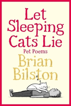 Hardcover Let Sleeping Cats Lie - Pet Poems Book