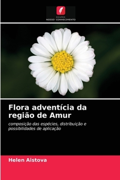 Paperback Flora adventícia da região de Amur [Portuguese] Book