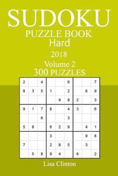 300 Hard Sudoku Puzzle Book - 2018