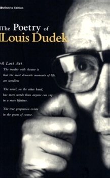 Paperback The Poetry of Louis Dudek: Definitive Collection Book