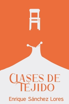 Paperback Clases de Tejido [Spanish] Book