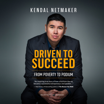 Paperback Driven to Succeed: From Poverty to Podium - A First-Nation Success Story Book
