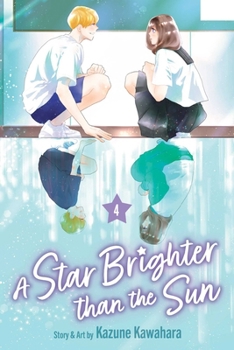 Paperback Star Brighter Than the Sun, Vol. 4 Book