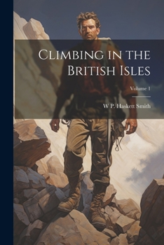 Paperback Climbing in the British Isles; Volume 1 Book