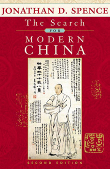 Paperback The Search for Modern China, 2nd Edition Book